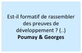 Est-il formatif de rassembler des preuves de développement ? (..) 
Poumay & Georges